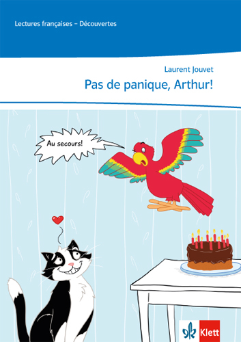 Pas de panique, Arthur! - Laurent Jouvet