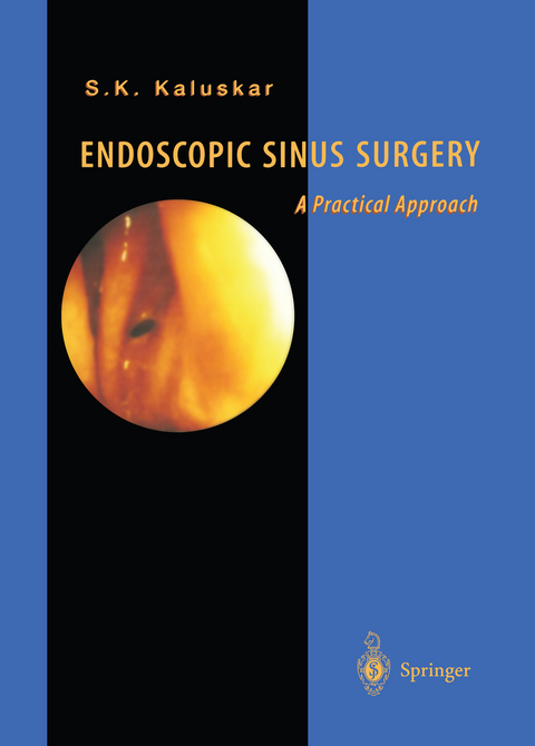 Endoscopic Sinus Surgery - Shashikant K. Kaluskar
