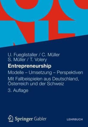 Entrepreneurship - Urs Fueglistaller, Christoph Müller, Susan Müller, Thierry Volery