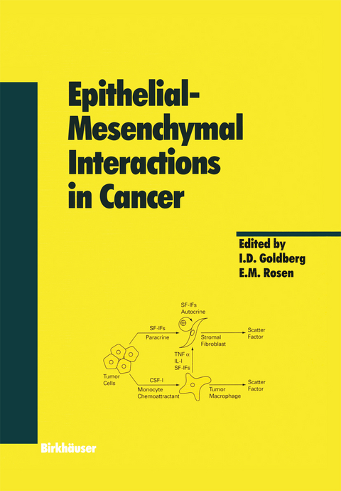 Epithelial—Mesenchymal Interactions in Cancer - 