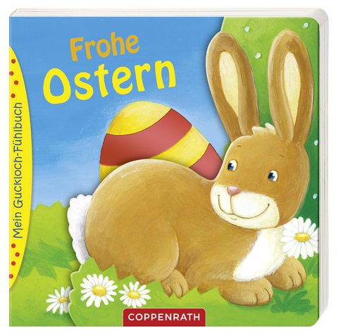 Mein Guckloch-Fühlbuch: Frohe Ostern - Sandra Grimm