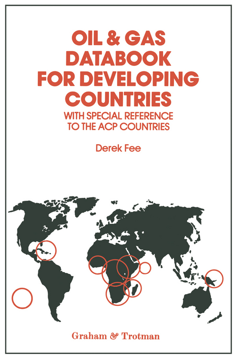 Oil & Gas Databook for Developing Countries - 