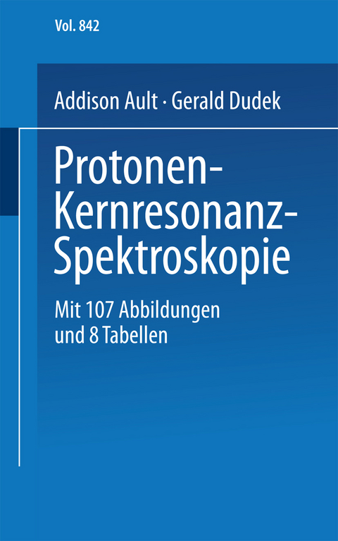 Protonen-Kernresonanz-Spektroskopie - A. Ault, G.O. Dudek