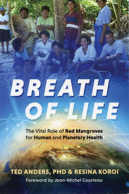 Breath of Life - Ted Anders, Resina Koroi