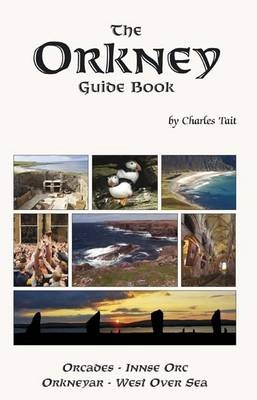 Orkney Guide Book - Charles Tait