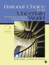 Rational Choice in an Uncertain World - Reid Hastie, Robyn M. Dawes