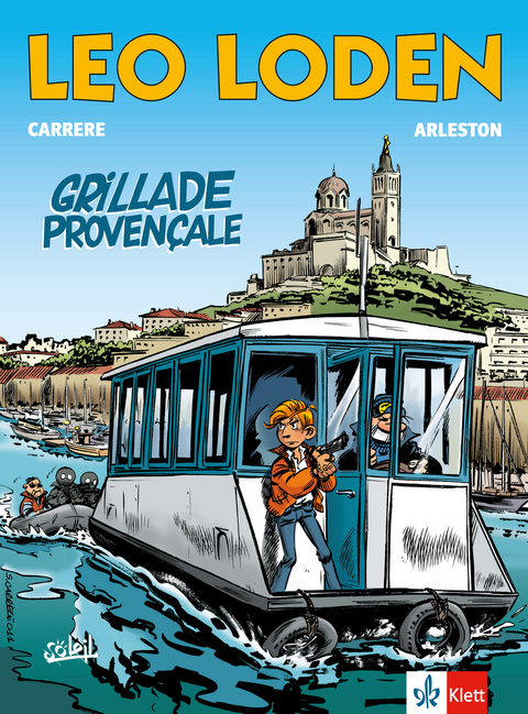 Léo Loden - Grillade provençale - Christophe Arleston, Serge Carrère