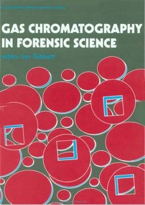 Gas Chromatography In Forensic Science - 