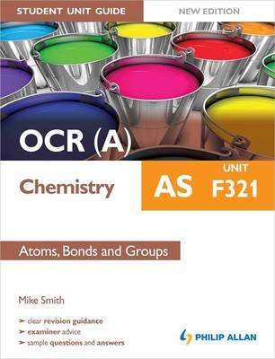 OCR(A) AS Chemistry Student Unit Guide - Mike Smith