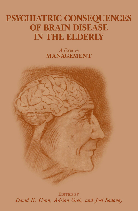 Psychiatric Consequences of Brain Disease in the Elderly: A Focus on Management - 