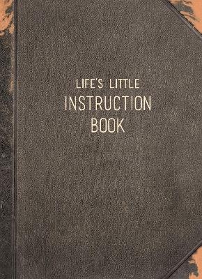 Life's Little Instruction Book - Summersdale Publishers