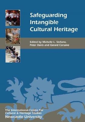 Safeguarding Intangible Cultural Heritage - 