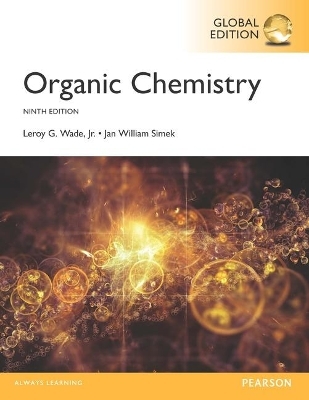 Organic Chemistry plus MasteringChemistry with Pearson eText, Global Edition - Leroy Wade, Jan Simek