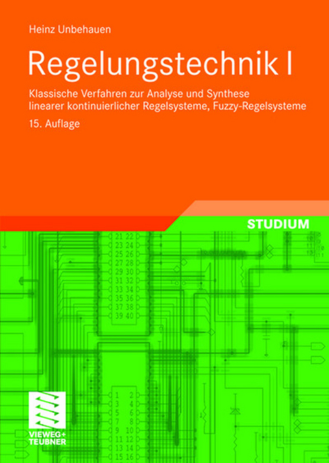 Regelungstechnik I - Heinz Unbehauen