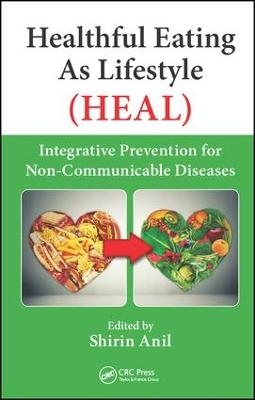 Healthful Eating As Lifestyle (HEAL) - 