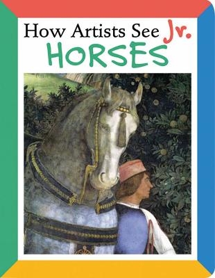 How Artists See Jr.: Horses - Colleen Carroll