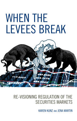 When the Levees Break - Karen Kunz, Jena Martin