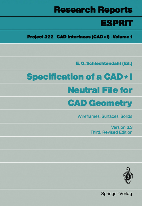 Specification of a CAD * I Neutral File for CAD Geometry - 