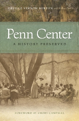 Penn Center - Orville Vernon Burton, Wilbur Cross