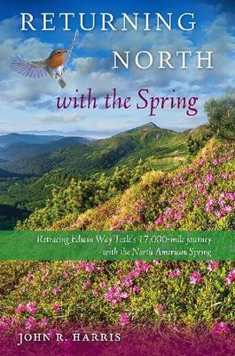 Returning North with the Spring - John R. Harris