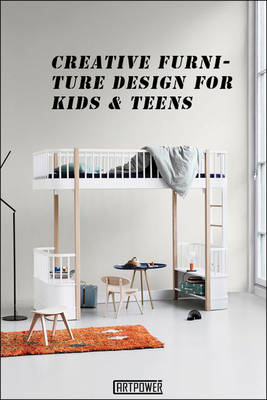 Creative Furniture Design for Kids & Teens - Li Aihong