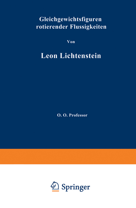 Gleichgewichtsfiguren Rotierender Flüssigkeiten - L. Lichtenstein