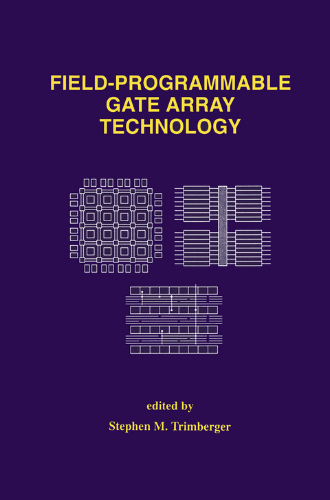Field-Programmable Gate Array Technology - 