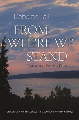 From Where We Stand - Deborah Tall