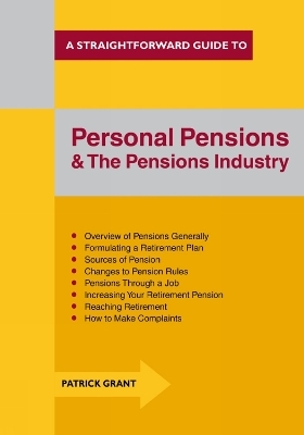 Personal Pensions and the Pensions Industry - Patrick Grant