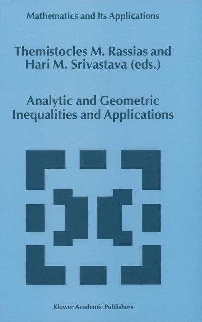 Analytic and Geometric Inequalities and Applications - 