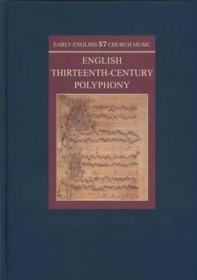 Manuscripts of English Thirteenth-Century Polyphony - 