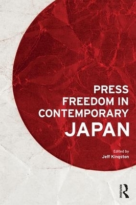 Press Freedom in Contemporary Japan - 