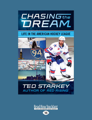 Chasing the Dream - Ted Starkey