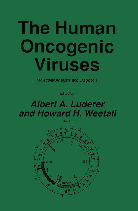 The Human Oncogenic Viruses - Albert A. Luderer, Howard H. Weetall