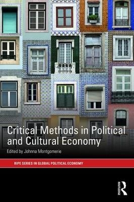Critical Methods in Political and Cultural Economy - 