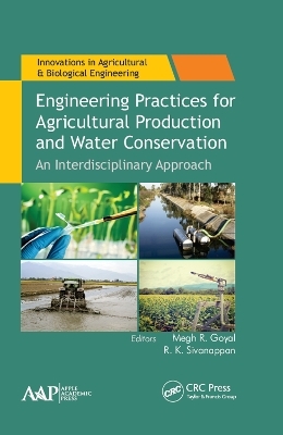 Engineering Practices for Agricultural Production and Water Conservation - 
