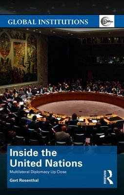 Inside the United Nations - Gert Rosenthal