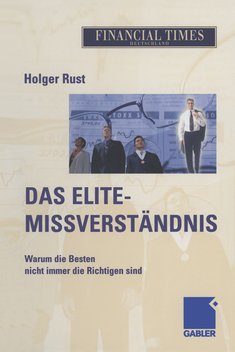 Das Elite- Missverständnis - Holger Rust