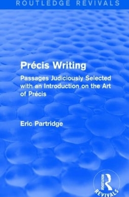 Précis Writing - Eric Partridge