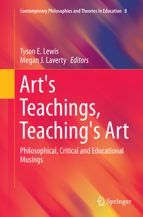 Art's Teachings, Teaching's Art - 