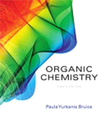 Student Study Guide and Solutions Manual for Organic Chemistry - Paula Bruice