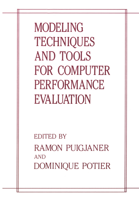 Modeling Techniques and Tools for Computer Performance Evaluation - Ramon Puigjaner, Dominique Potier