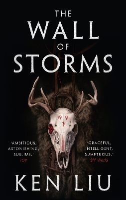 The Wall of Storms - Ken Liu