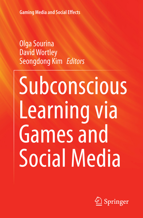 Subconscious Learning via Games and Social Media - 