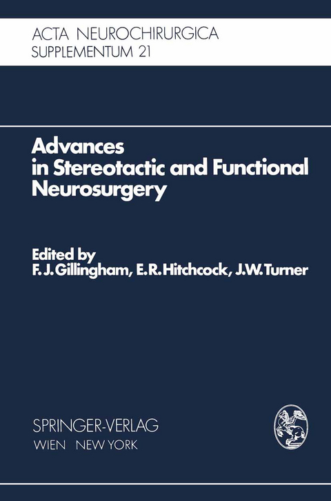 Advances in Stereotactic and Functional Neurosurgery - 