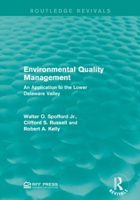 Environmental Quality Management - Walter O. Spofford Jr., Clifford S. Russell, Robert A. Kelly