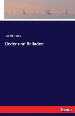 Lieder und Balladen - Robert Burns