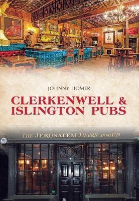 Clerkenwell & Islington Pubs - Johnny Homer