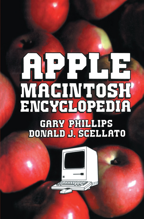 Apple Macintosh Encyclopedia - Gary Phillips