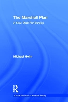 The Marshall Plan - Michael Holm